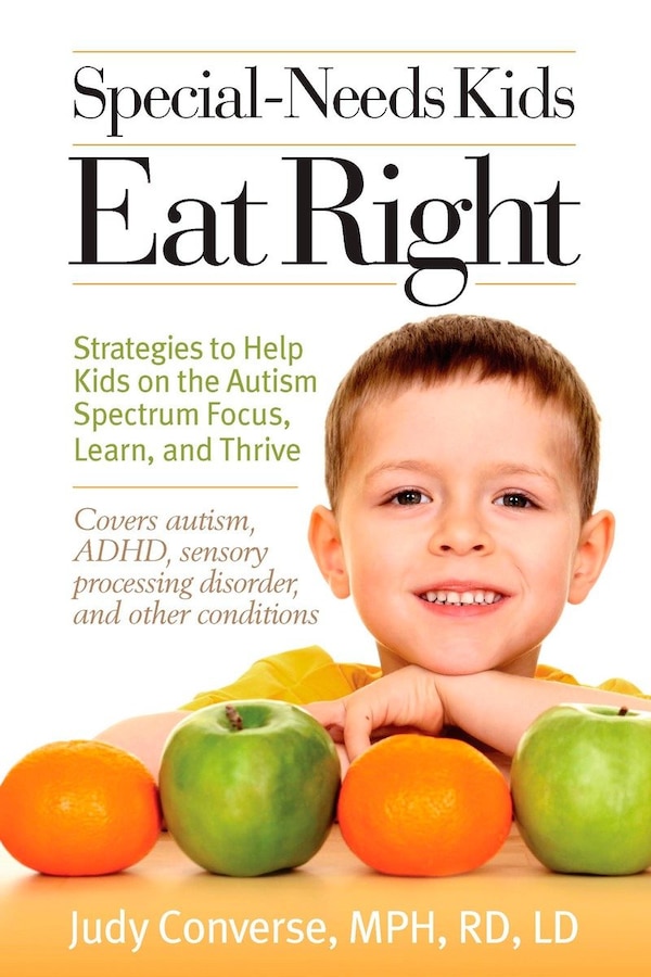 Special-needs Kids Eat Right by Judy Converse, Paperback | Indigo Chapters