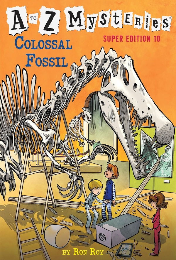 A To Z Mysteries Super Edition #10: Colossal Fossil by Ron Roy, Paperback | Indigo Chapters