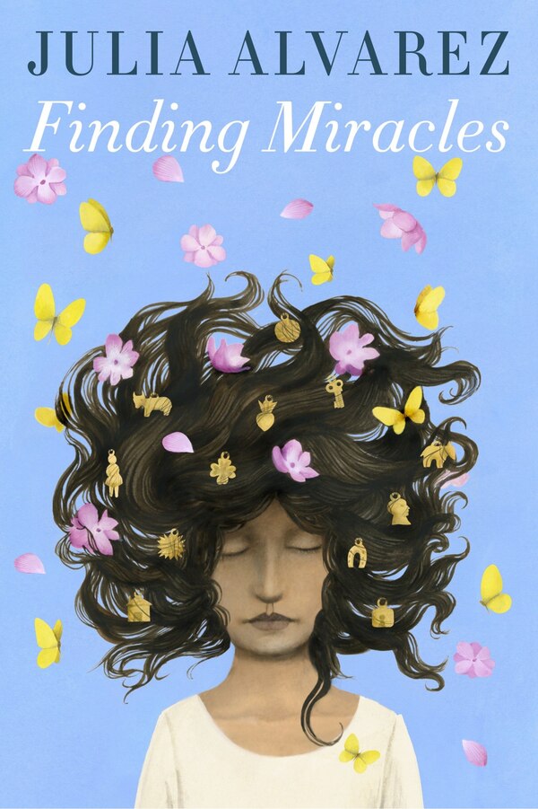 Finding Miracles by Julia Alvarez, Paperback | Indigo Chapters