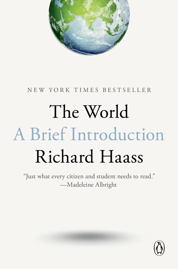 The World by Richard Haass, Paperback | Indigo Chapters