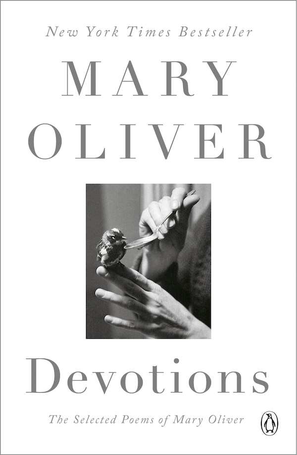 Devotions by Mary Oliver, Paperback | Indigo Chapters