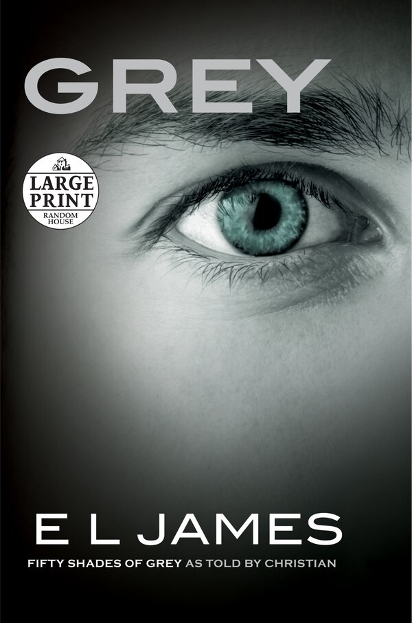 Grey by E L James, Paperback | Indigo Chapters