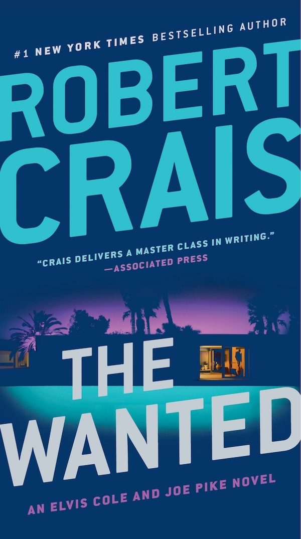 The Wanted by Robert Crais, Paperback | Indigo Chapters