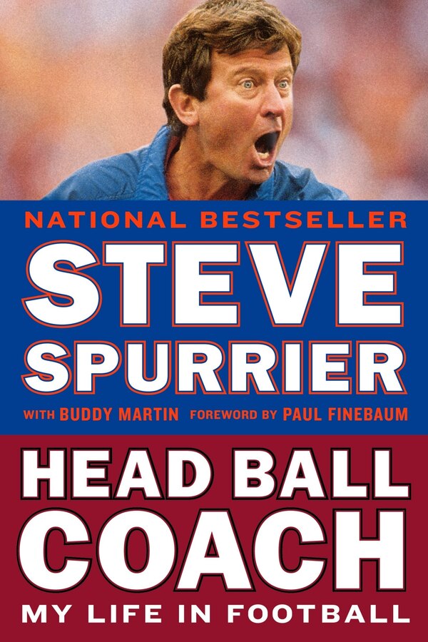 Head Ball Coach by Steve Spurrier, Paperback | Indigo Chapters