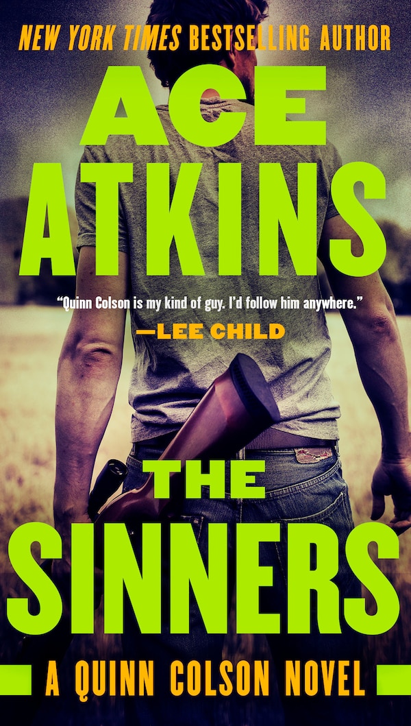 The Sinners by Ace Atkins, Paperback | Indigo Chapters