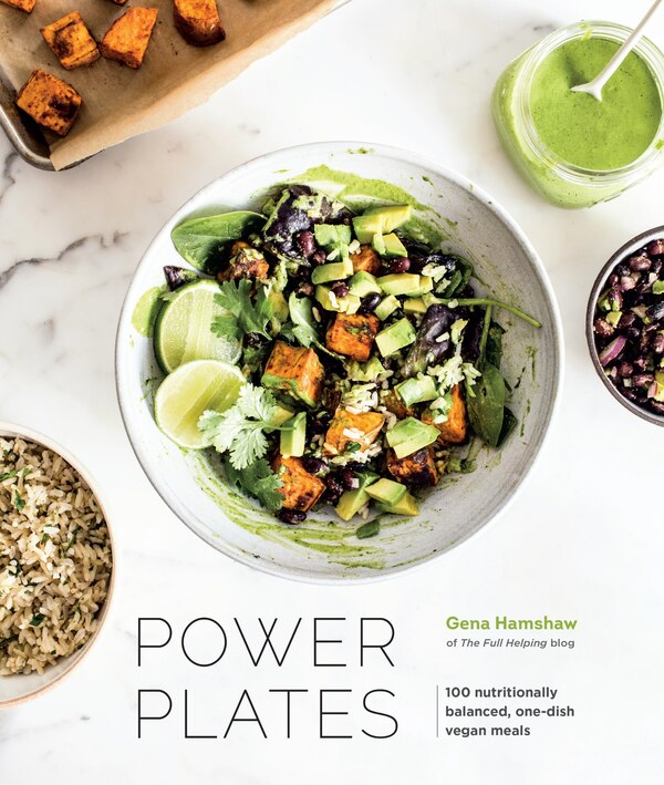 Power Plates by Gena Hamshaw, Hardcover | Indigo Chapters