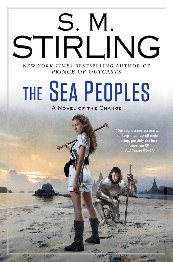 The Sea Peoples by S. M. Stirling, Hardcover | Indigo Chapters