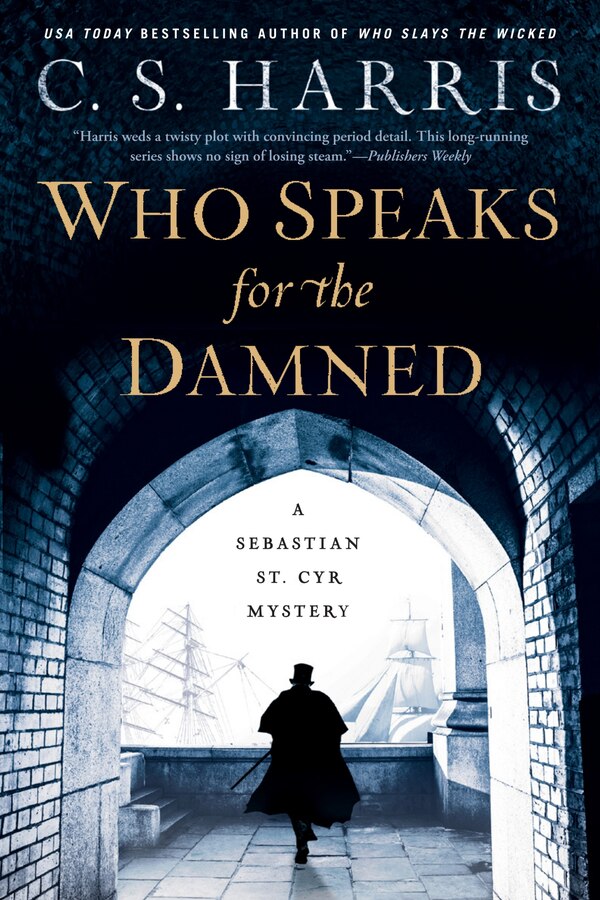 Who Speaks For The Damned by C. S. Harris, Paperback | Indigo Chapters