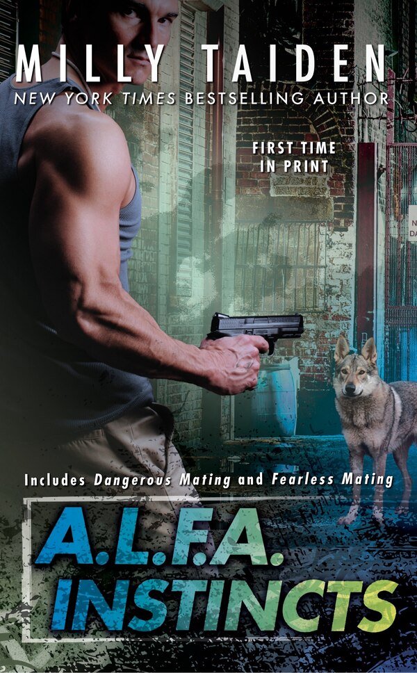 A.l.f.a. Instincts by Milly Taiden, Mass Market Paperback | Indigo Chapters