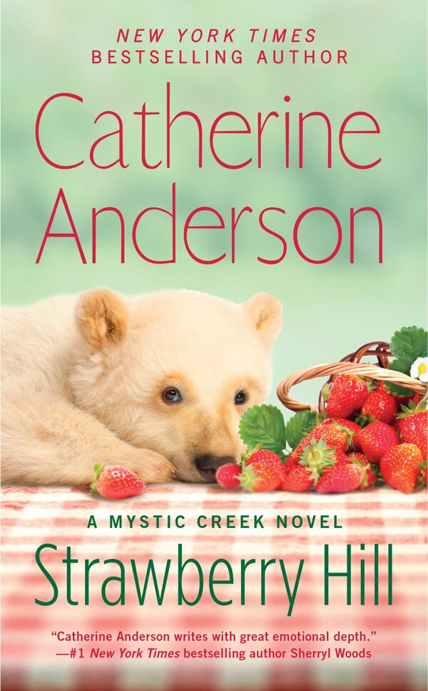 Strawberry Hill by Catherine Anderson, Mass Market Paperback | Indigo Chapters