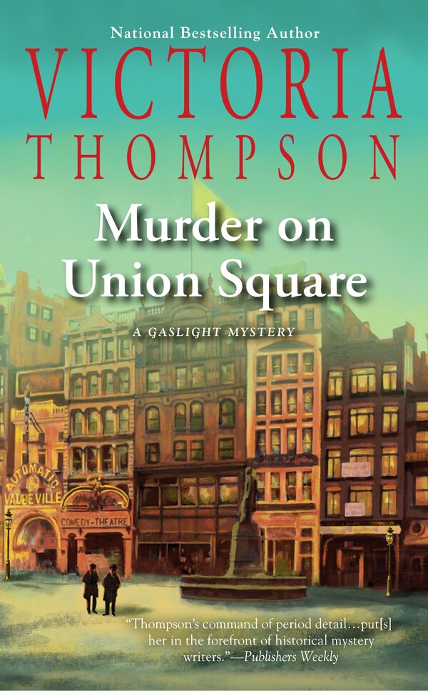 Murder On Union Square by Victoria Thompson, Mass Market Paperback | Indigo Chapters