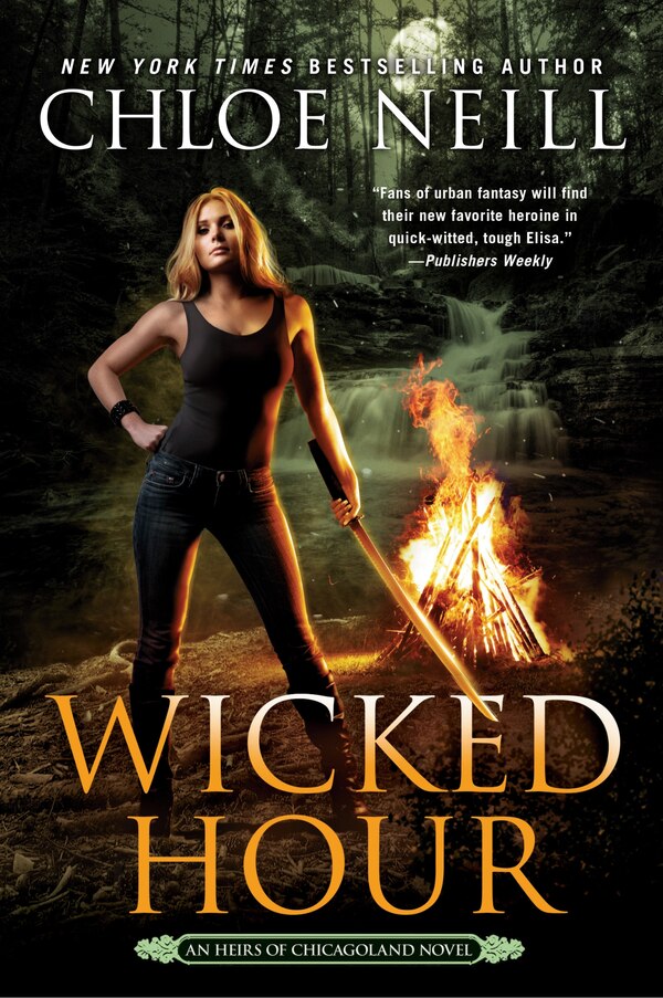 Wicked Hour by Chloe Neill, Paperback | Indigo Chapters