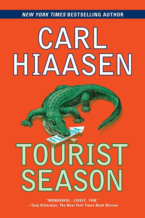 Tourist Season by Carl Hiaasen, Paperback | Indigo Chapters