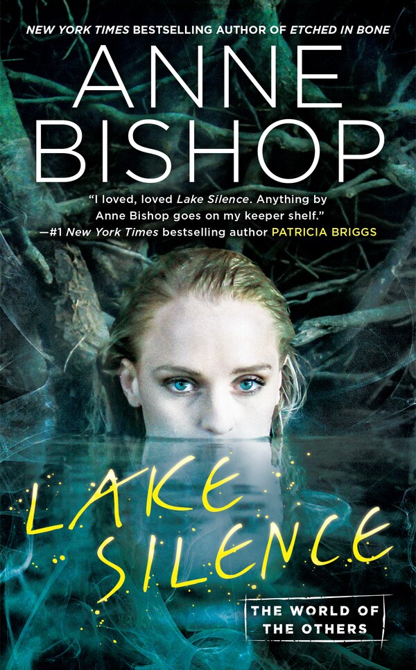 Lake Silence by Anne Bishop, Mass Market Paperback | Indigo Chapters