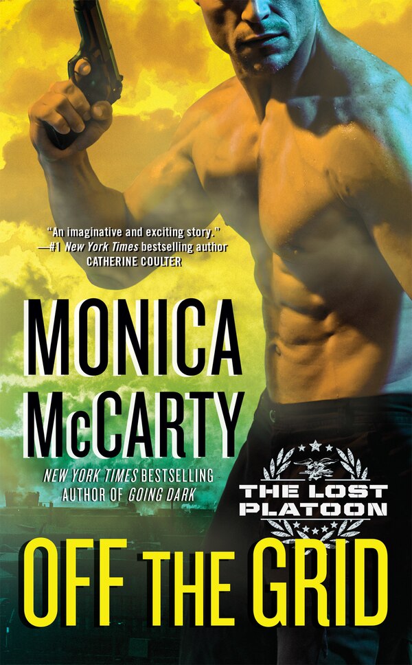 Off The Grid by Monica McCarty, Mass Market Paperback | Indigo Chapters