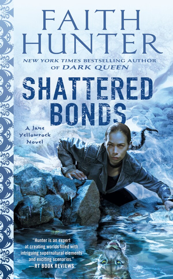 Shattered Bonds by Faith Hunter, Mass Market Paperback | Indigo Chapters