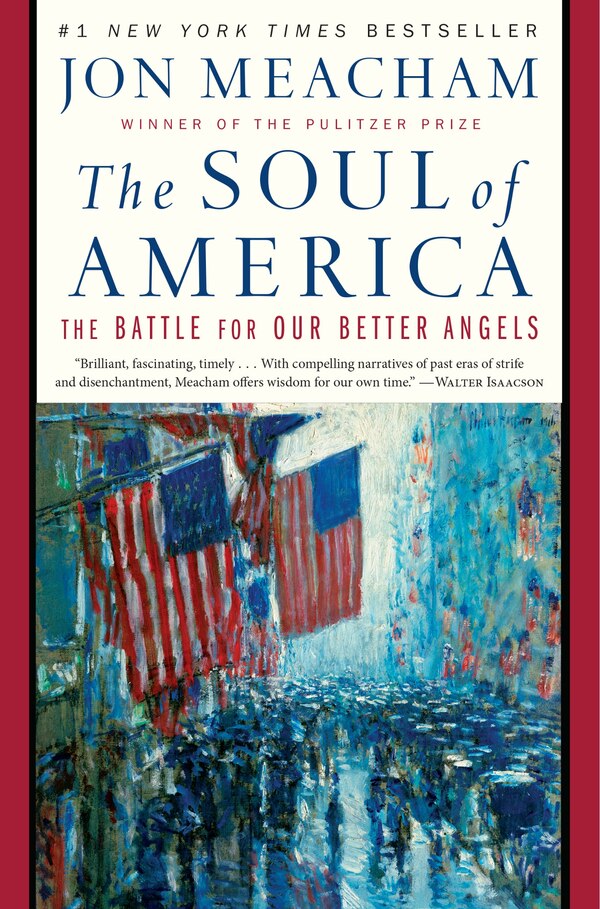 The Soul Of America by Jon Meacham, Hardcover | Indigo Chapters