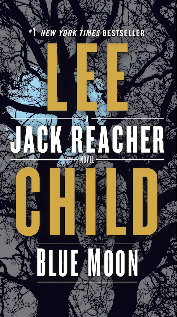 Blue Moon by Lee Child, Paperback | Indigo Chapters