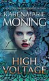 High Voltage by Karen Marie Moning, Mass Market Paperback | Indigo Chapters