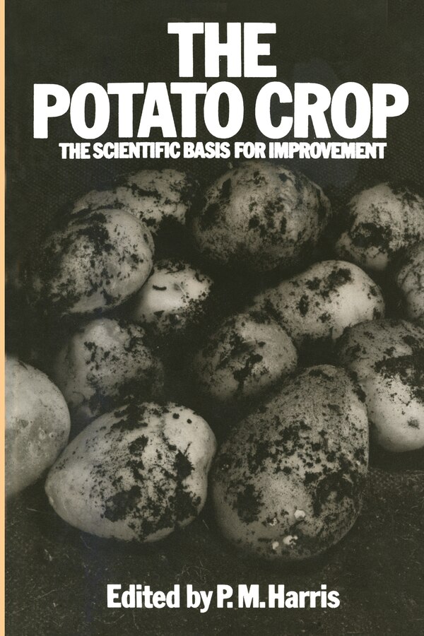 The Potato Crop by P. M Harris, Paperback | Indigo Chapters