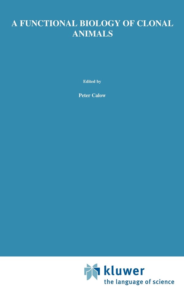 Functional Biology of Clonal Animals by R N Hughes, Hardcover | Indigo Chapters