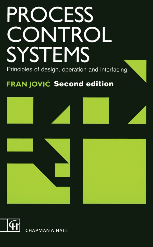 Process Control Systems by F Jovic, Hardcover | Indigo Chapters