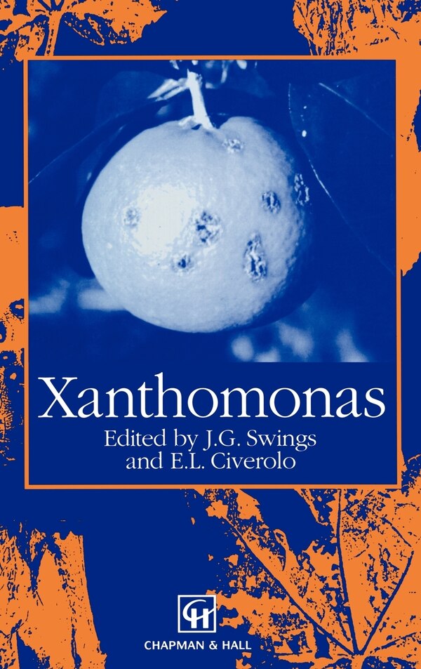 Xanthomonas by Jean Swings, Hardcover | Indigo Chapters