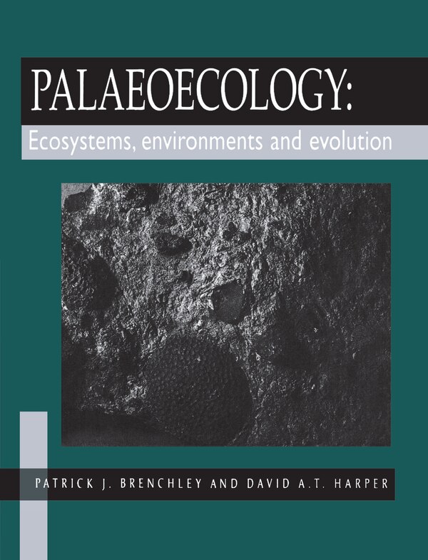 Palaeoecology by P.j. Brenchley, Paperback | Indigo Chapters