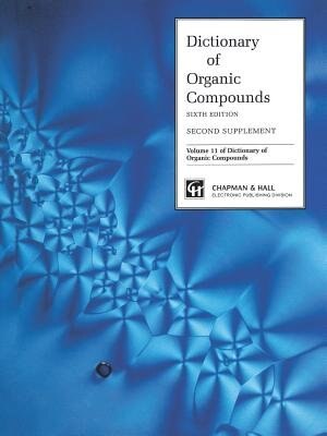 Dictionary Organic Compounds Supplement 2 by John Buckingham, Hardcover | Indigo Chapters