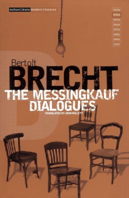 Messingkauf Dialogues by Bertolt Brecht, Paperback | Indigo Chapters