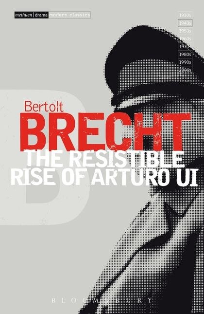 The Resistible Rise of Arturo Ui by Bertolt Brecht, Paperback | Indigo Chapters