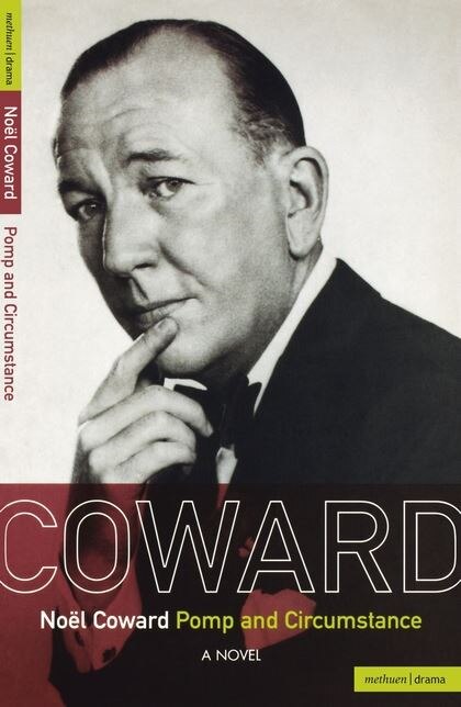 Pomp and Circumstance by No Coward, Paperback | Indigo Chapters