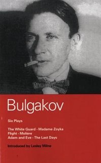 Bulgakov Six Plays by Mikhail Bulgakov, Paperback | Indigo Chapters