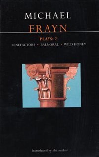 Frayn Plays by Michael Frayn, Paperback | Indigo Chapters