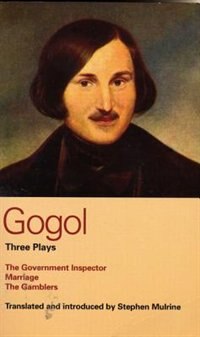 Gogol Three Plays by Nikolai Gogol, Paperback | Indigo Chapters