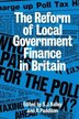 Reform of Local Government Finance in Britain by Ronan Paddison, Hardcover | Indigo Chapters