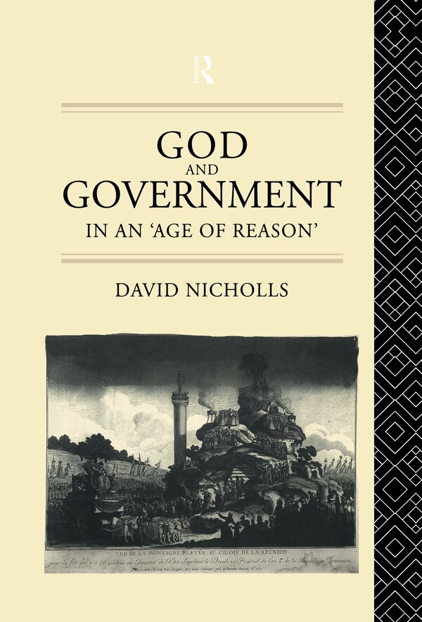 God and Government in an 'Age of Reason' by David Nicholls, Hardcover | Indigo Chapters