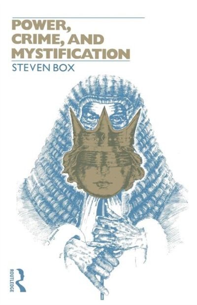 Power Crime and Mystification by Steven Box, Paperback | Indigo Chapters
