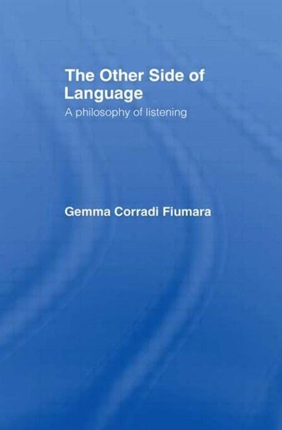 Other Side of Language by Gemma Corradi Fiumara, Paperback | Indigo Chapters