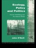 Ecology Policy And Politics by John O'neill, Paperback | Indigo Chapters