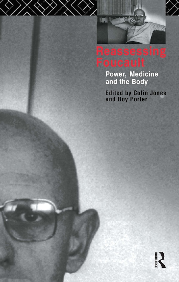 Reassessing Foucault by Colin Jones, Hardcover | Indigo Chapters