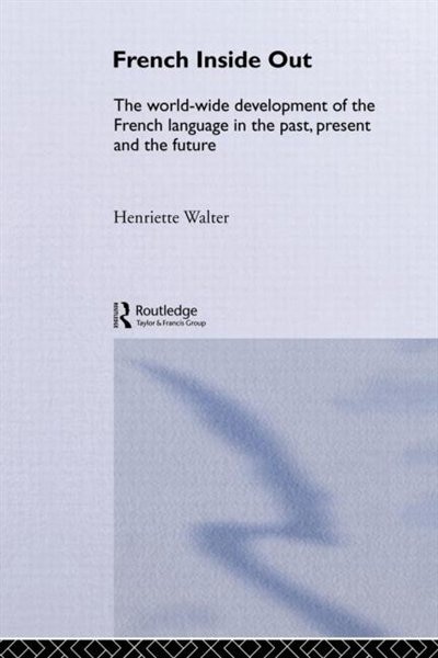 French Inside Out by HENRIETTE WALTER, Paperback | Indigo Chapters