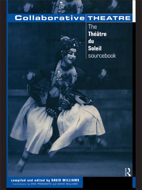 Collaborative Theatre by David Williams, Paperback | Indigo Chapters