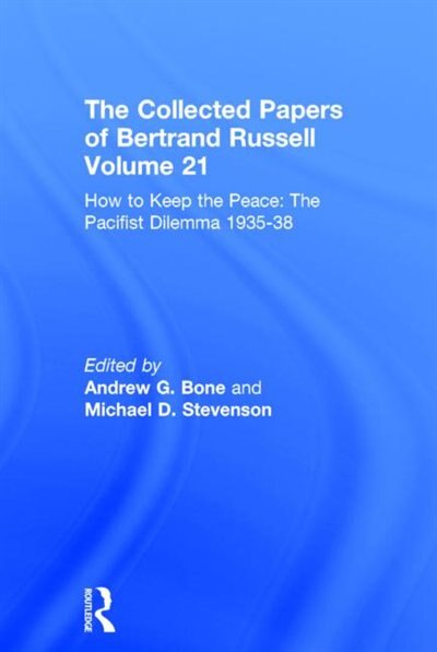 The Collected Papers of Bertrand Russell Volume 21, Hardcover | Indigo Chapters