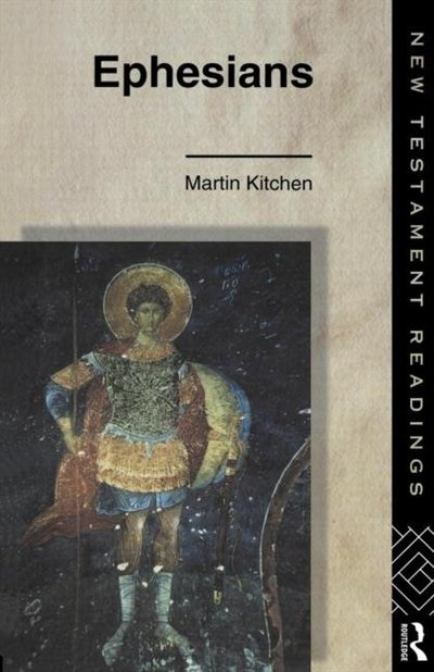 Ephesians by Canon Martin Kitchen, Paperback | Indigo Chapters