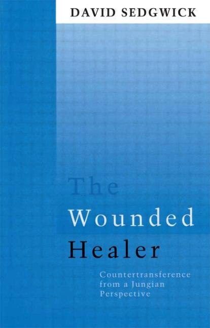 The Wounded Healer by David Sedgwick, Paperback | Indigo Chapters