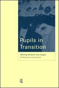 Pupils in Transition by John Gardner, Paperback | Indigo Chapters