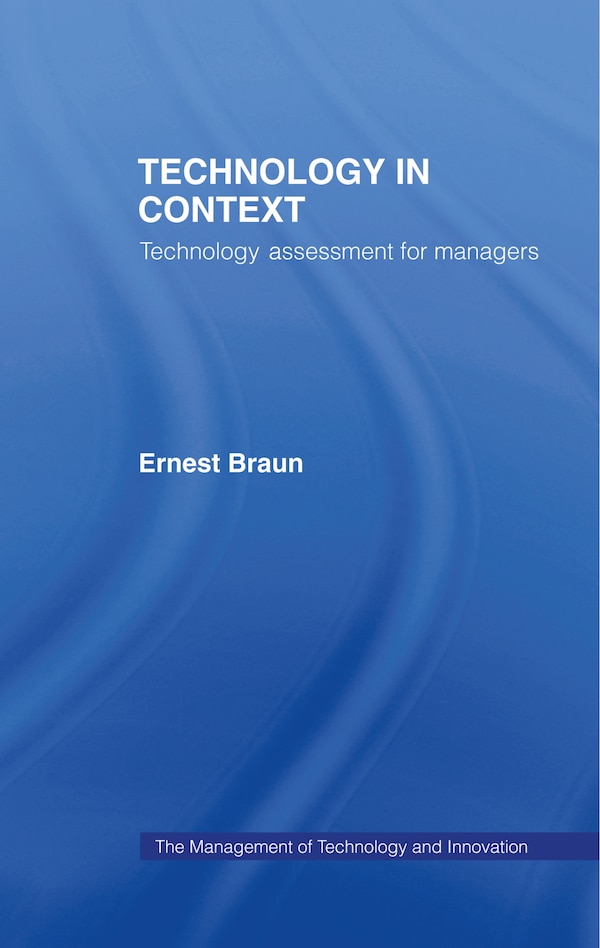 Technology in Context by Ernest Braun, Hardcover | Indigo Chapters