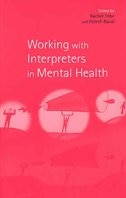 Working with Interpreters in Mental Health by Rachel Tribe, Paperback | Indigo Chapters