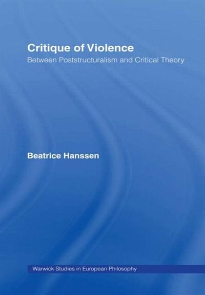 Critique of Violence by Beatrice Hanssen, Paperback | Indigo Chapters